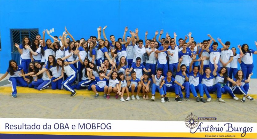 EDUCANDÁRIO ANTÔNIO BURGOS É 1º LUGAR NO BRASIL A escola atingiu o melhor resultado nacional na Olimpíada Brasileira de Astronomia pelo segundo ano consecutivo, o que evidência o excelente
